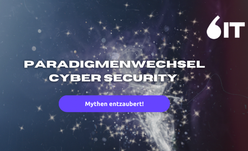 Paradigmenwechsel Cyber Security